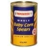 Can of Pandaroo Whole Baby Corn Spears, blue and yellow label, 425g net weight.